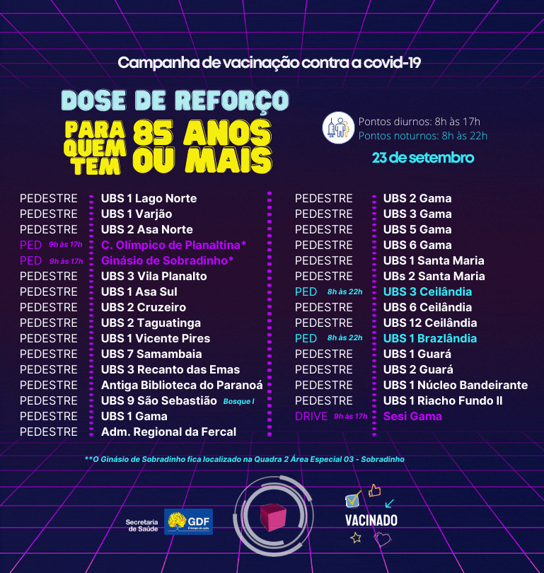 Postos de aplica&ccedil;&atilde;o da terceira dose em idosos com mais de 85 anos, nesta quinta-feira (23/9)