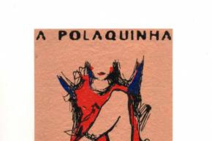 Capa do livro A Polaquinha, de Dalton Trevisan, publicado pela Confraria dos Bibliófilos de Brasília