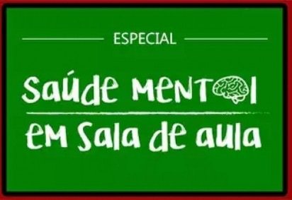 Saúde mental em sala de aula