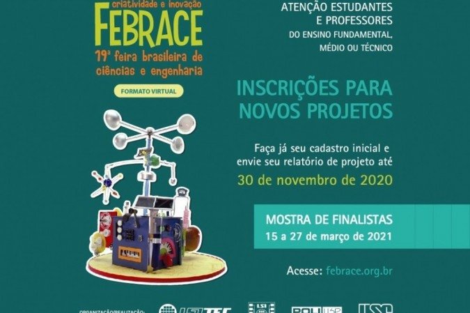Febrace está com as inscrições abertas. Os vencedores irão representar o Brasil na maior feira pré-universitária do mundo. - (crédito: Divulgação Febrace ) Febrace está com as inscrições abertas. Os vencedores irão representar o Brasil na maior feira pré-universitária do mundo. - (crédito: Divulgação Febrace )