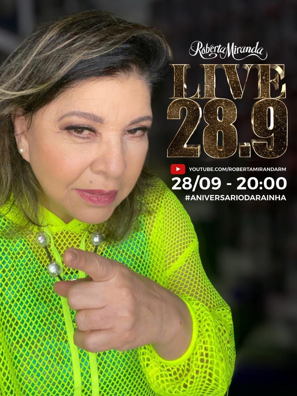 Chamada da live de anivers&aacute;rio da cantora Roberta Miranda