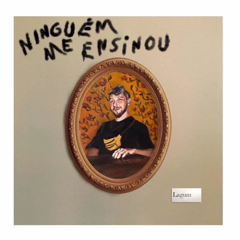 Capa single Lagum 'Ninguém me ensinou'
