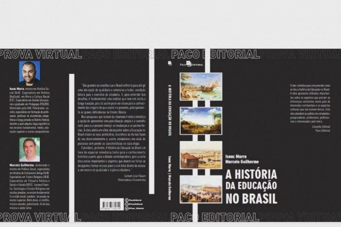 Capa do livro A História da Educação no Brasil, publicado em 7 de outubro. O livro traz um panorama amplo da história da educação no país, com linguagem fácil