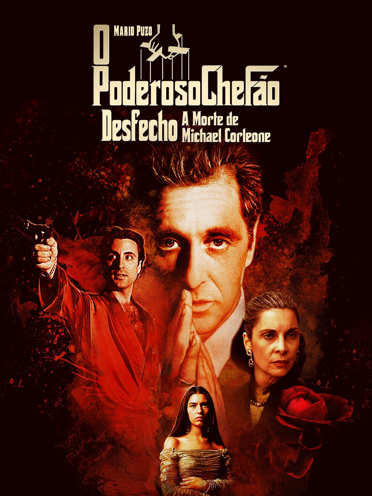 Pôster do filme 'O poderoso chefão de Mario Puzo - Desfecho: A morte de Michael Corleone'