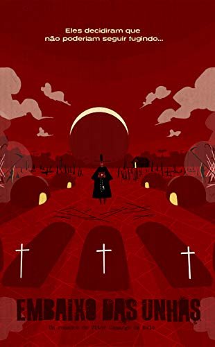  Embaixo das Unhas, livro de Vitor Camargo de Melo, finalista do Prêmio Kindle