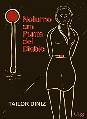  Noturno em Punta Del Diablo, livro de Tailor Diniz, Finalista do Prêmio Kindle