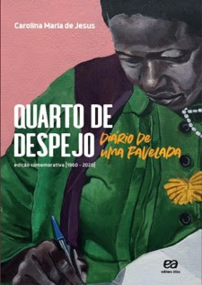 'Quarto de despejo': obra ganha edição especial e adaptação para o teatro