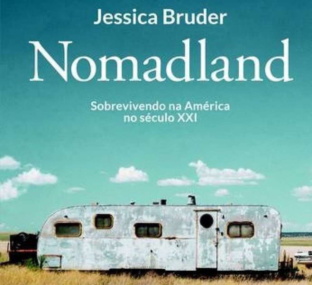 Livro que inspirou 'Nomadland', vencedor do Oscar, ganha tradução no Brasil