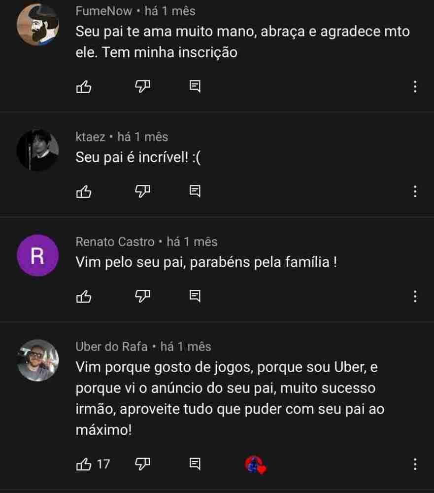 Novos inscritos mandam mensagem de apoio ao garoto e pedem que ele valorize o pai