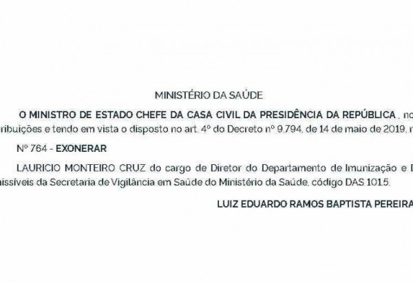 Exoneração de Lauricio Monteiro Cruz é publicada no Diário Oficial da União (DOU)
