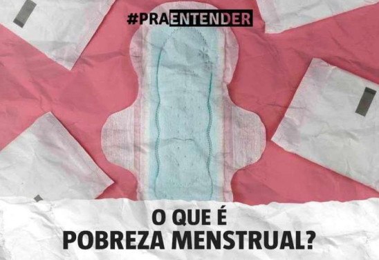 Pesquisa: pobreza menstrual afeta saúde física e mental de quem menstrua -  15/09/2021 - UOL VivaBem