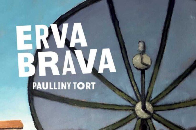 Capa do livro Erva brava, de Paulliny Tort