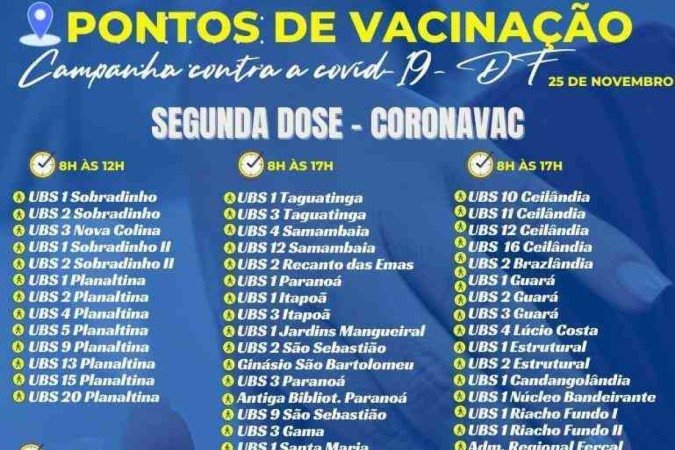 Confira onde se vacinar no DF nesta quinta-feira (25/11)