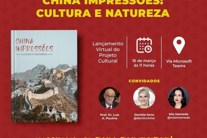 O lançamento do livro China - impressões: cultura e natureza vai reunir estudiosos e difusores da cultura chinesa no Brasil - (crédito: Divulgação ) O lançamento do livro China - impressões: cultura e natureza vai reunir estudiosos e difusores da cultura chinesa no Brasil - (crédito: Divulgação )