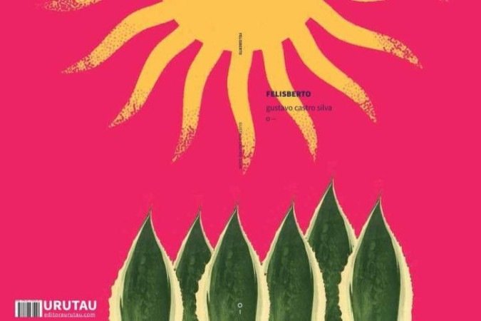  2022. Cultura. Escritor Gustavo Castro, autor de Felisberto.  Capa do livro.
      