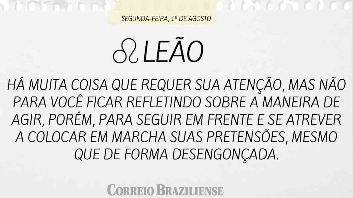 Horóscopo do dia: confira o que os astros revelam para esta segunda-feira ( 1º/8)