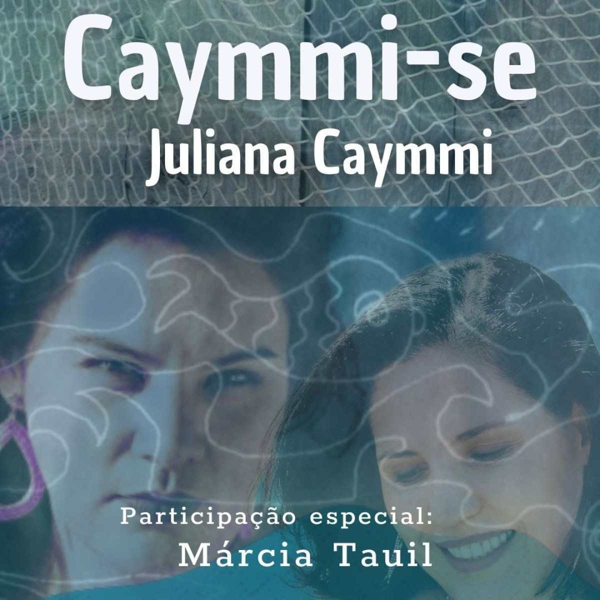 Juliana Caymmi apresenta o espetáculo ‘Caymmi-se’ nesta sexta (5/8)