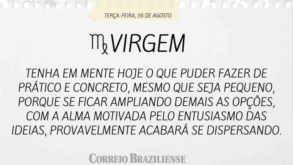 Horóscopo do dia: confira o que os astros revelam para esta terça-feira  (16/8)