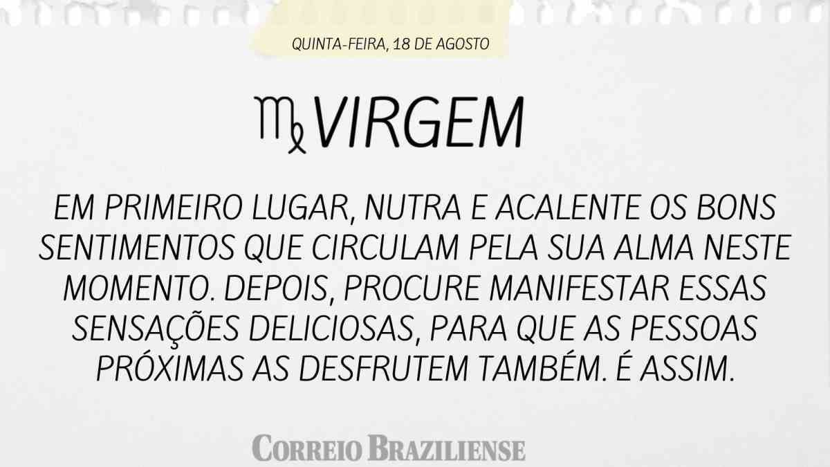 Horóscopo do dia: confira o que os astros revelam para esta segunda-feira ( 1º/8)