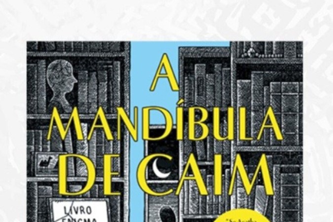 A Mandíbula de Caim: conheça o quebra-cabeça literário mais difícil do  mundo