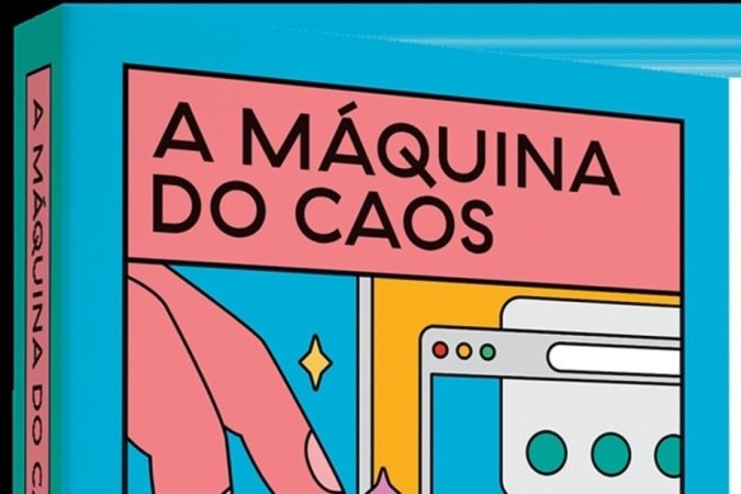 A máquina do caos, de Max Fisher