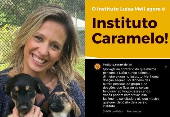 Reprodução/ Instagram @luisamell; Reprodução/ Instagram @instituto.caramelo