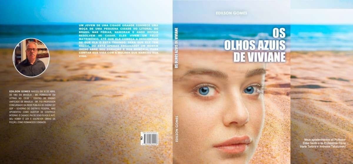 Escritor brasiliense Edilson Gomes lança 'Os olhos azuis de Viviane '