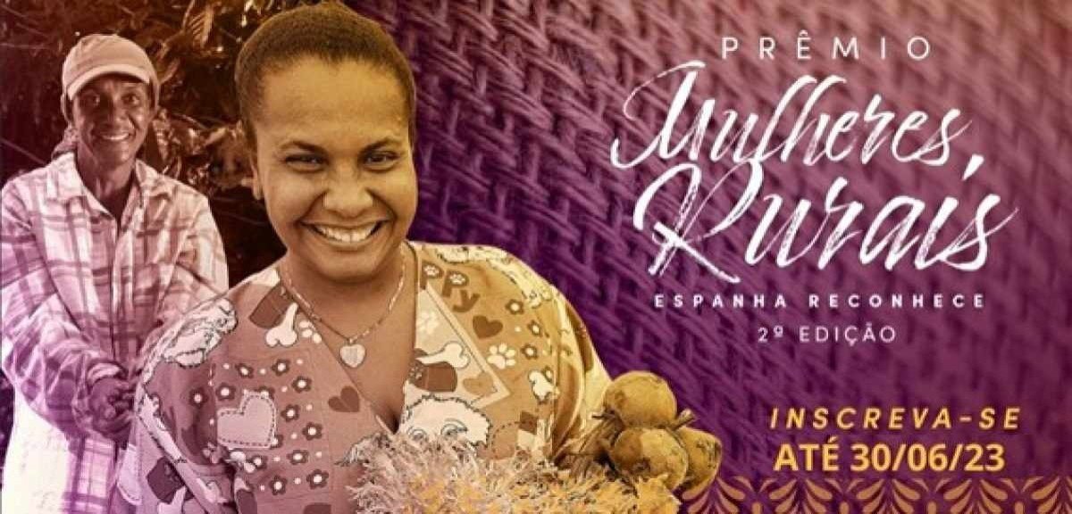 Período de inscrições para o 'Prêmio Mulheres Rurais' é prorrogado
