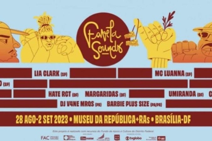 Lista de nomes revelados do Favela Sounds 2023 - (crédito: Favela Sounds/Reprodução) Lista de nomes revelados do Favela Sounds 2023 - (crédito: Favela Sounds/Reprodução)
