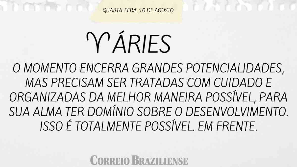 Horóscopo do dia: confira o que os astros revelam para esta terça-feira  (16/8)