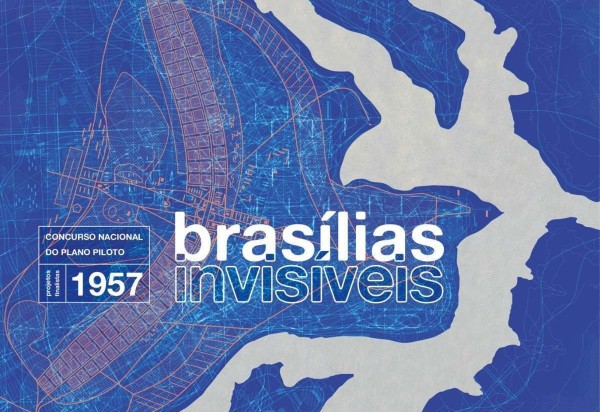 Brasílias Invisíveis/Divulgação