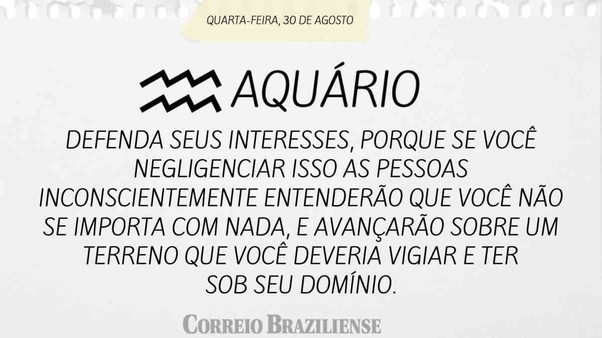 Horóscopo do dia: confira o que os astros revelam para esta terça-feira  (30/8)