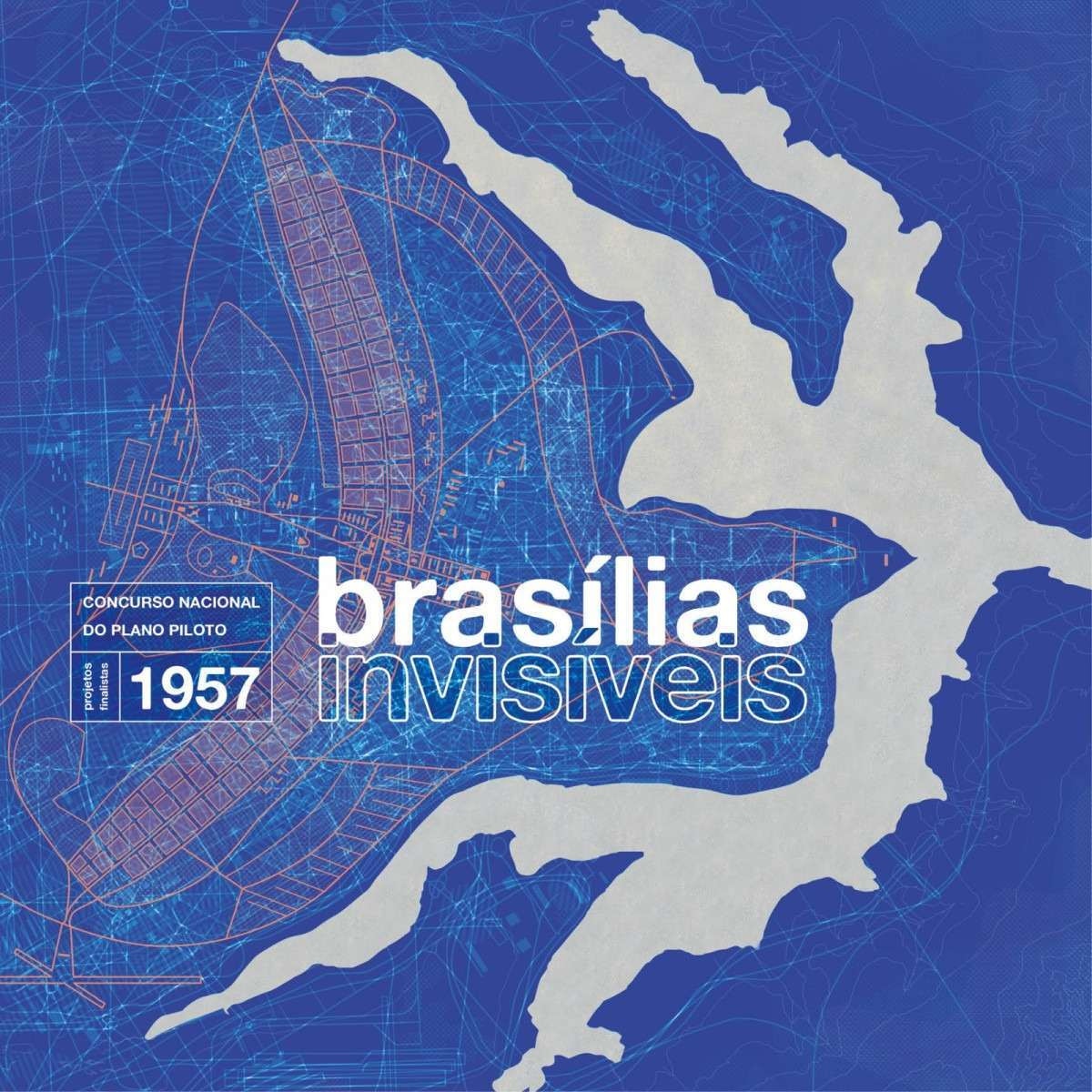 Exposição 'Brasílias invisíveis' revela o que poderia ter sido a capital