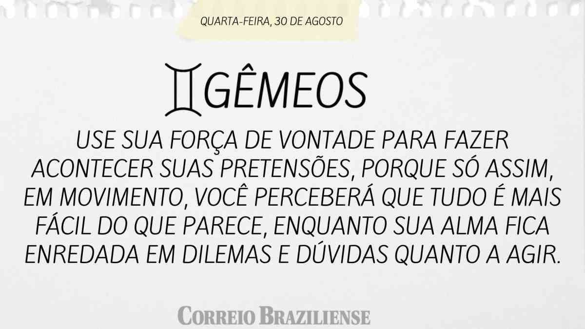 Horóscopo do dia: confira o que os astros revelam para esta terça-feira  (30/8)