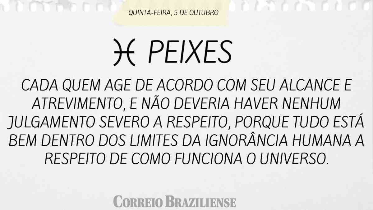 PEIXES | 5 DE OUTUBRO