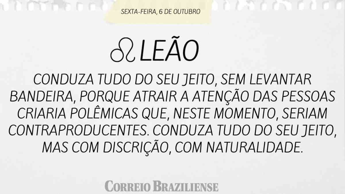 LEÃO | 6 DE OUTUBRO