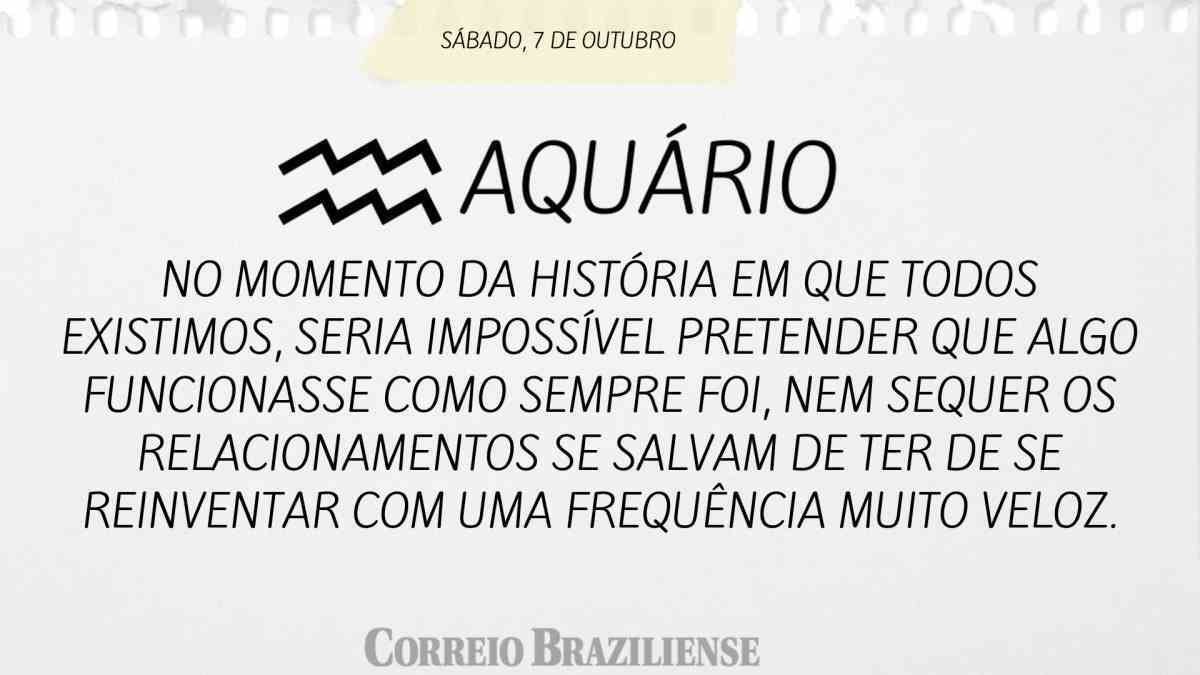 AQUÁRIO | 7 DE OUTUBRO