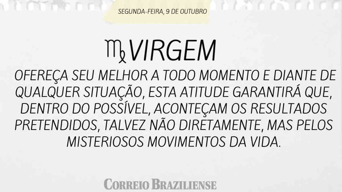 VIRGEM  | 9 DE OUTUBRO