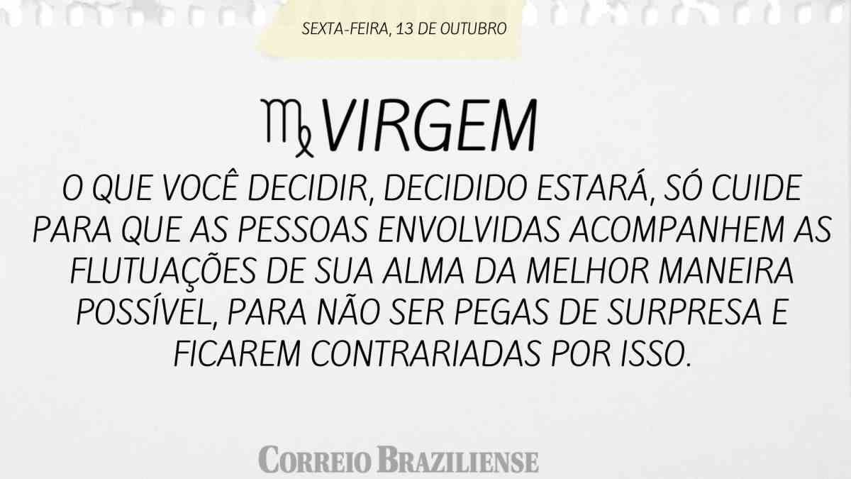 VIRGEM  | 13 DE OUTUBRO