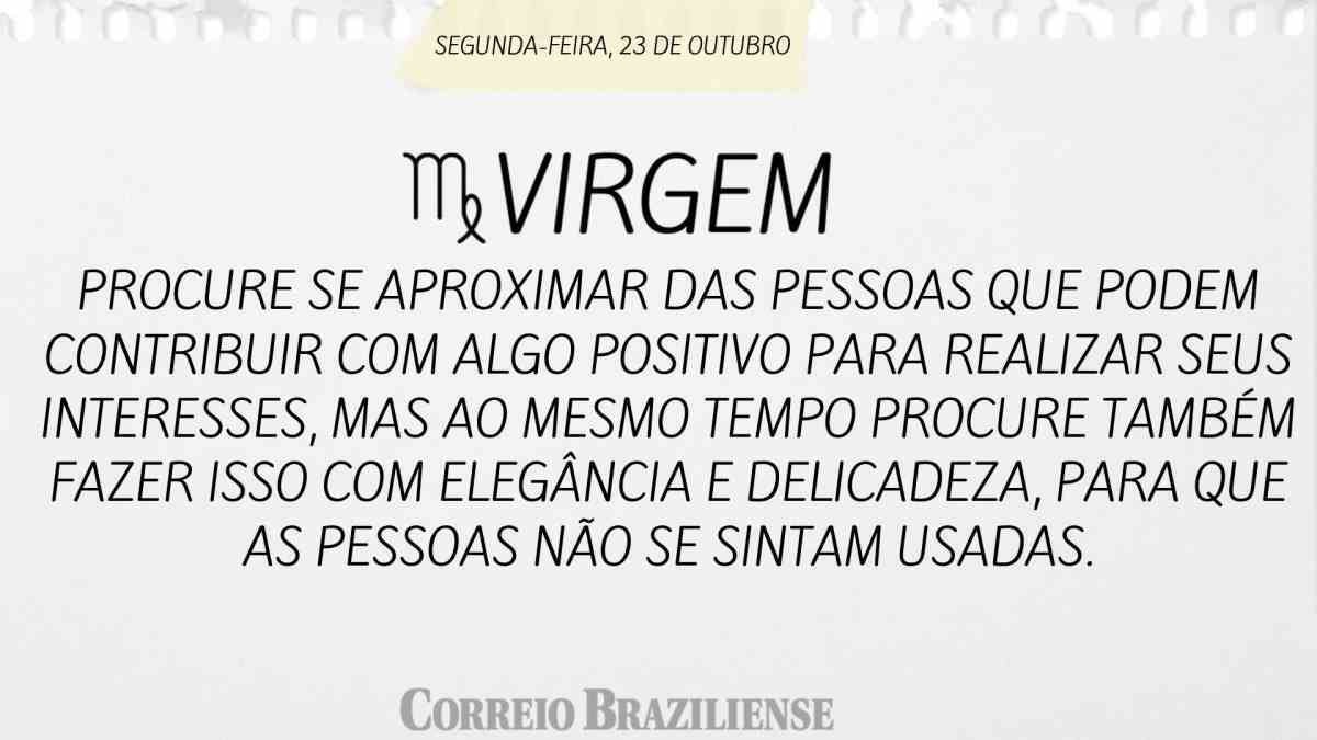 VIRGEM  | 23 DE OUTUBRO