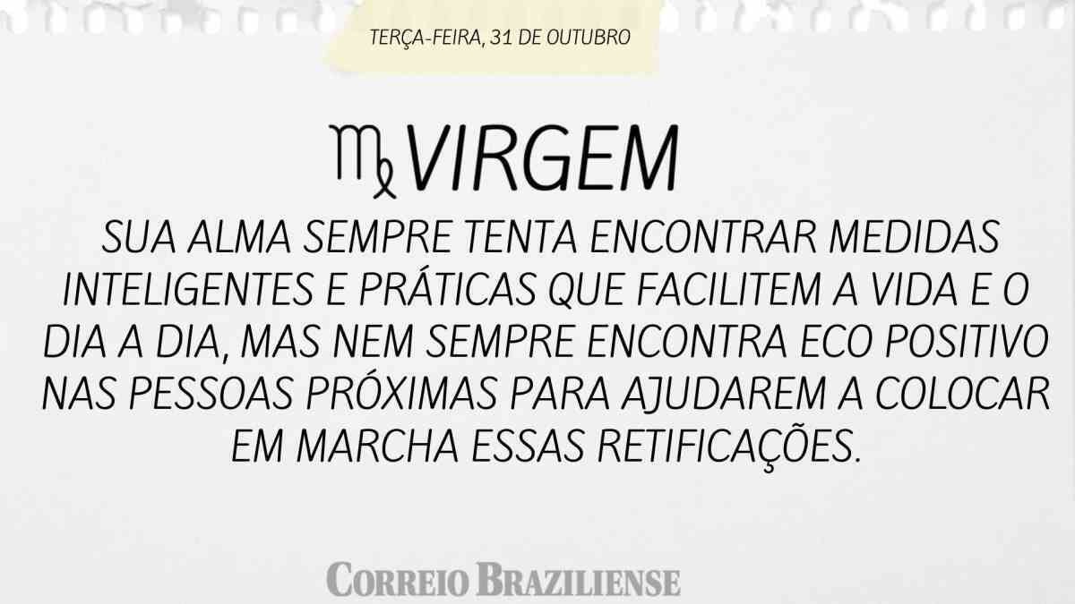 VIRGEM  |  31 DE OUTUBRO