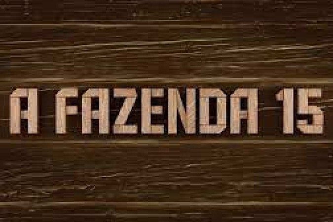 A Fazenda 15 - (crédito: Foto reprodução internet) A Fazenda 15 - (crédito: Foto reprodução internet)