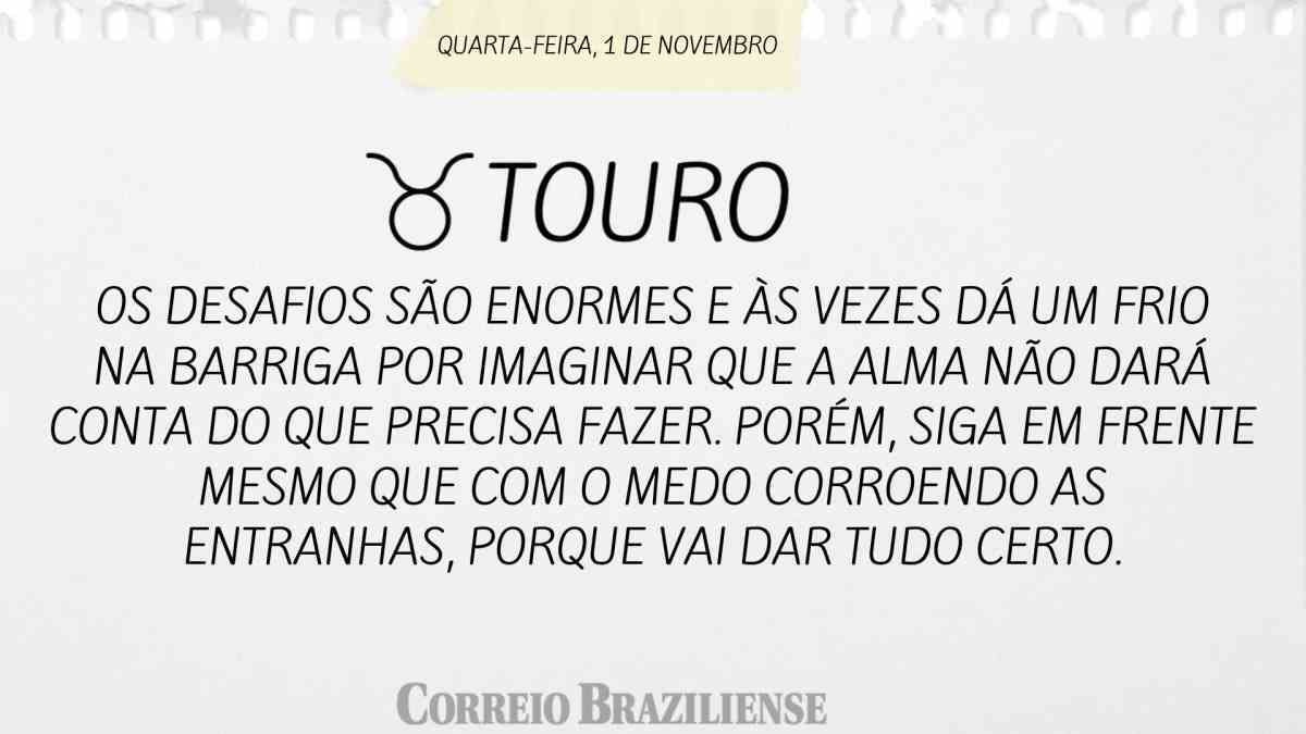 TOURO  | 01 DE NOVEMBRO