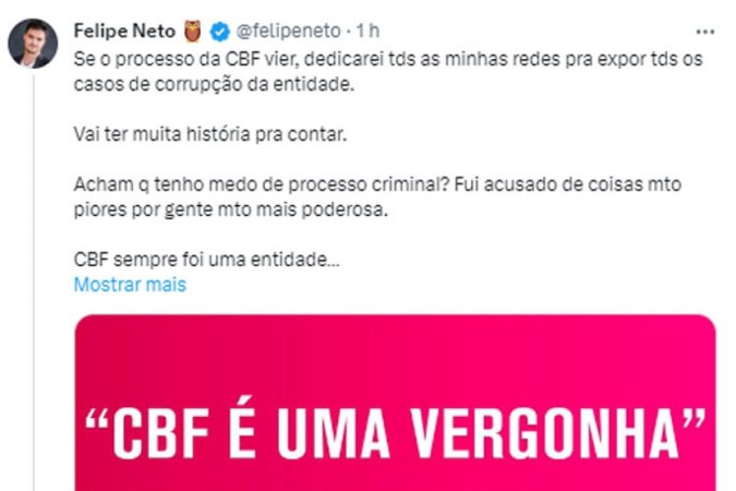 Felipe Neto diz que vai divulgar os casos de corrupção da CBF  -  (crédito: Reprodução/Twitter)