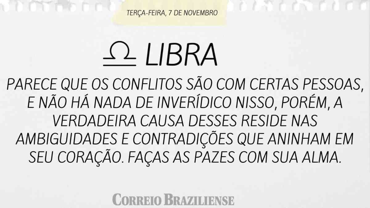 LIBRA  | 7 DE NOVEMBRO