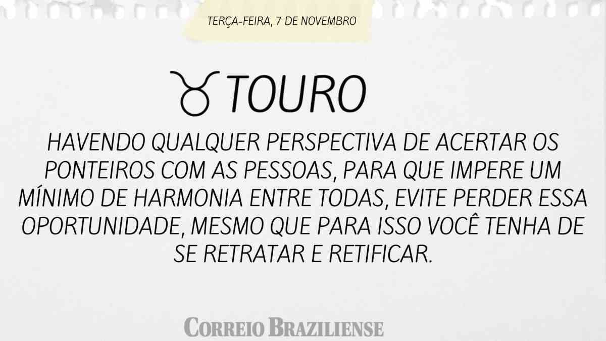 TOURO  | 7 DE NOVEMBRO