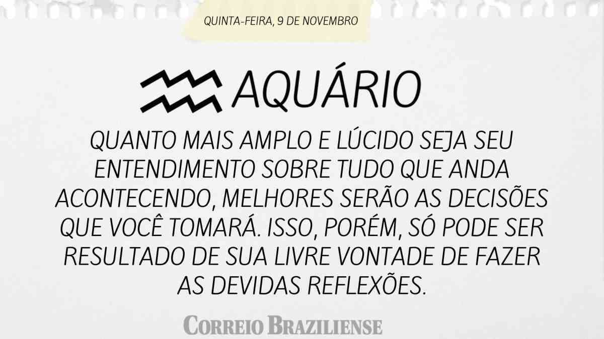 AQUÁRIO | 9 DE NOVEMBRO