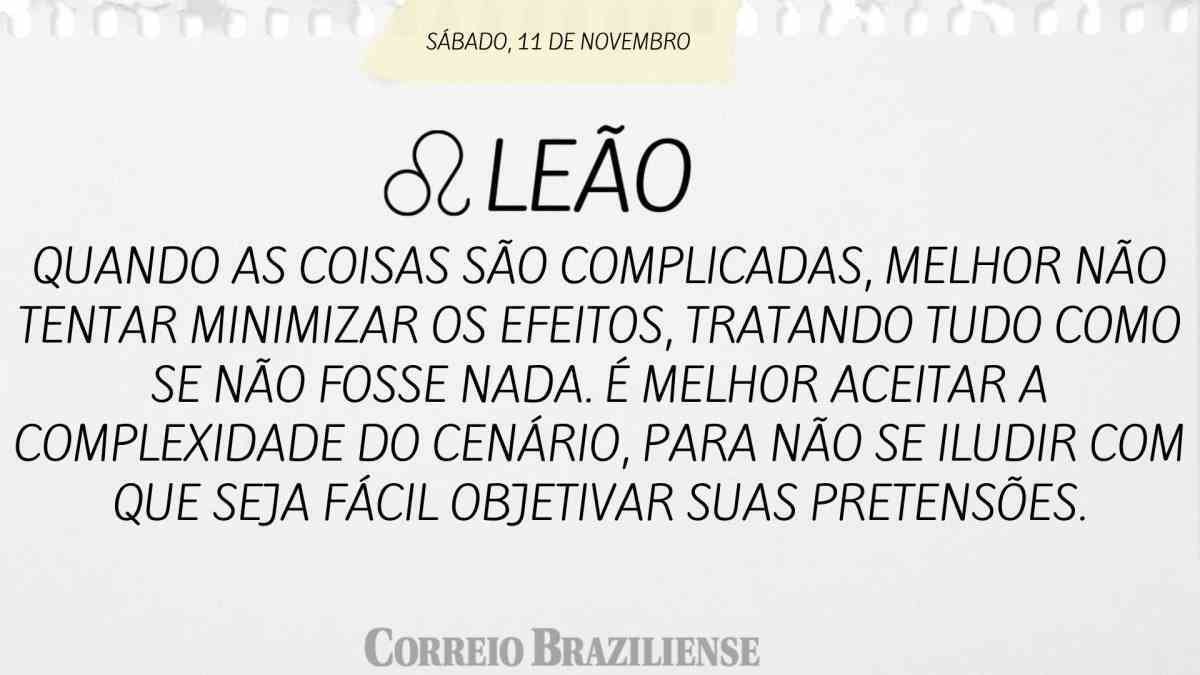 LEÃO  | 11 DE NOVEMBRO