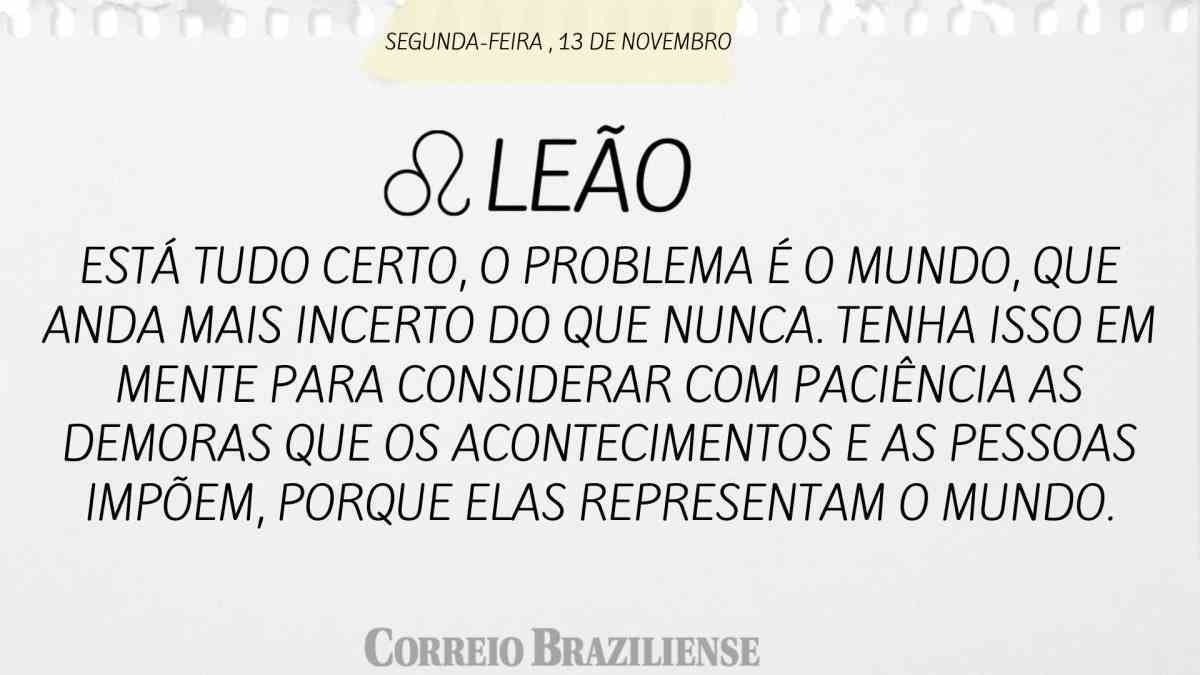 LEÃO | 13 DE NOVEMBRO