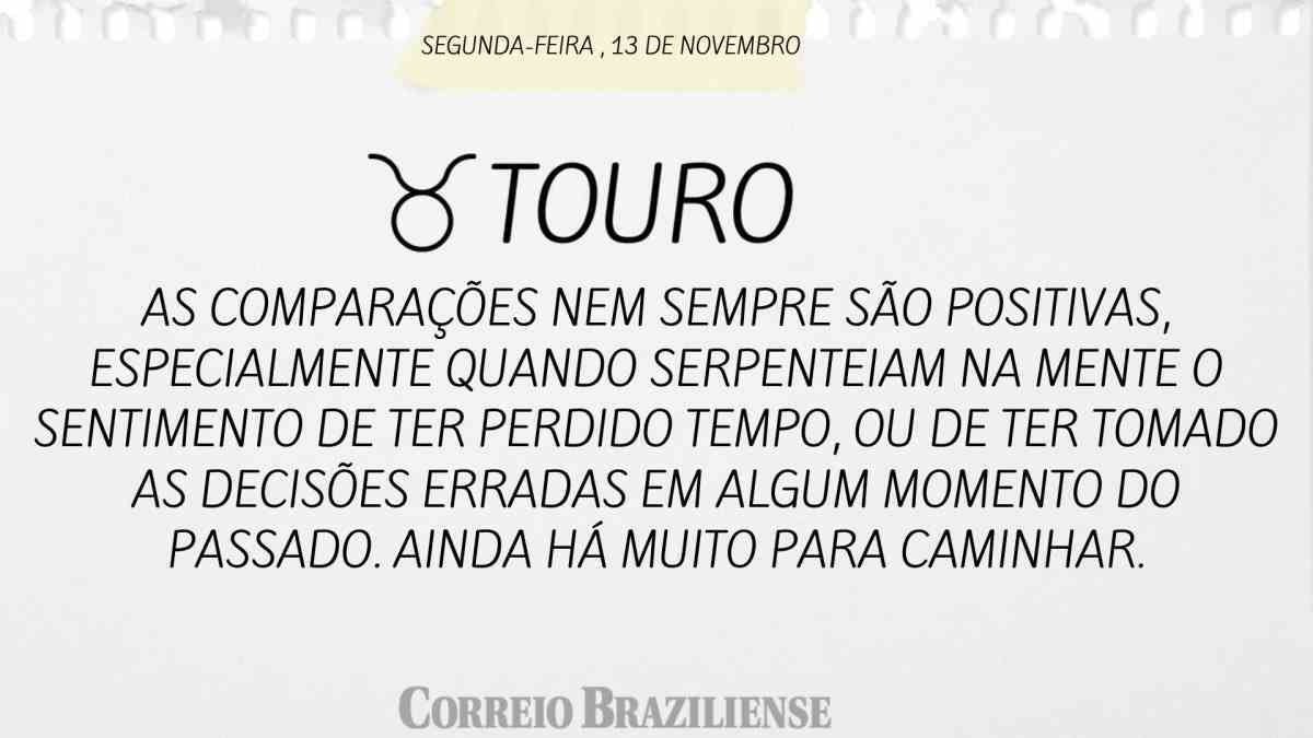 TOURO  | 13 DE NOVEMBRO